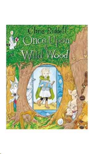 siproduct-824-4486-0b7934c815d921e870cf1efca39a69a497ad365a 9781509817061 #1. Once Upon A Wild Wood