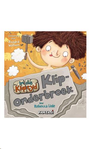 siproduct-586-5802-0164c7c54426eb244b0e376cc4f52b80f4f4aa02 9781928446361 #1. In Die Kliptyd: Kliponderbroek