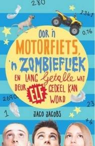 9780799362404 #1. Oor n Motorfiets, n Zombiefliek