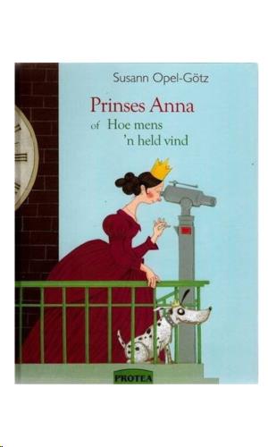 siproduct-525-3378-c7e7e31253e86f7184a0f8af283e049cfa853973 9781869193898 #1. Prinses Anna En Hoe Mens n Held Vind