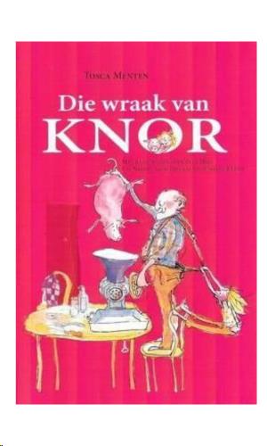 siproduct-925-3406-df2a6bd5a56c9de859f0adf366ec49f2ac86d46c 9781869195212 #1. Die Wraak Van Knor