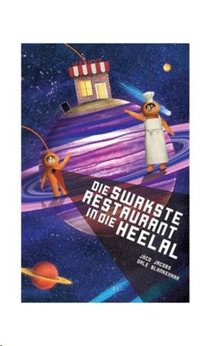 siproduct-2348-4634-1c2f32e04b5347187be69b9c7e5b939047b1b9e0 9780799388817 #1. Die Swakste Restaurant In Die Heelal