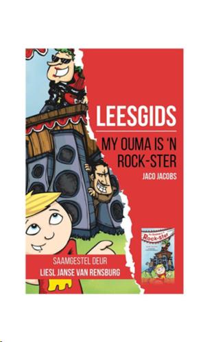 siproduct-3061-5148-d06c4c706e2a183ed3b4569a5c3c31f4b1e1b24d 9781776357673 #1. Leesgids: My Ouma Is n Rockster