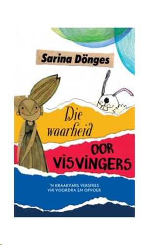 siproduct-4032-4794-a0f5834962d2867e583229b50442b3fef6373e59 9781485311027 #1. Die Waarheid Oor Visvingers