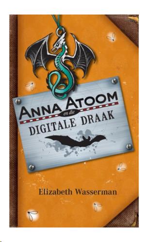 siproduct-1450-5604-3b83d99905aff74c9fe34f6c79c43456f3d058f5 9780624054900 #1. Anna Atoom En Die Digitale Draak
