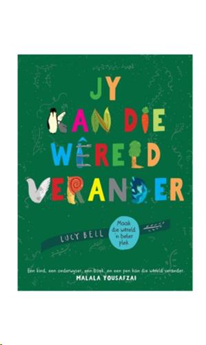 siproduct-3724-5656-5f23eb3d167bc3ef90208a7de42111ede6acd82e 9780798181730 #1. Jy Kan Die Wereld Verander