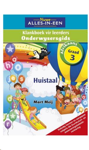 siproduct-3142-2968-9aaf7ef69ee78d8d0072dbfa3acbfc4596c8a23a 9781775891499 #1. Alles-in-Een: Klankboek Vir Leerders - Afrikaans Huistaal: Onderwysersgids Gr3