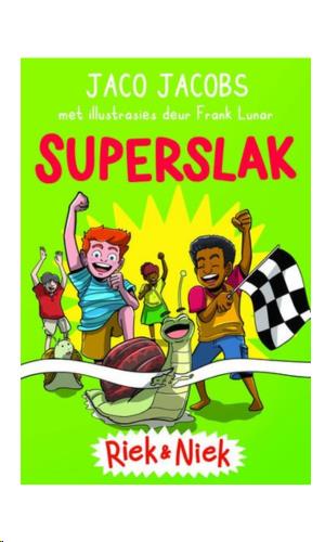 siproduct-4869-6079-61575413f0041aa6c5645851fd875be825587688 9781776252619 #1. Riek En Niek: Superslak