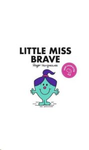 9781405299831 #1. Little Miss Brave