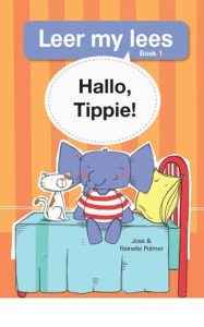 9781776356522 #1. Tippie: Groot Boek, Vlak 1, Boek 1, Hallo Tippie