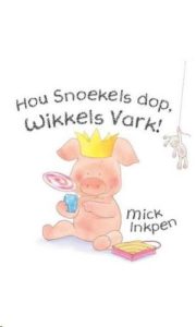 9781869195441 #1. Wikkels Vark Hou Snoekels Dop