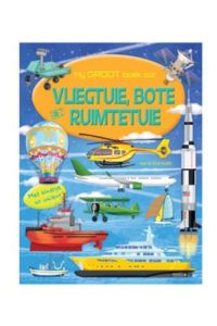 9780798180993 #1. My Groot Boek oor Vliegtuie, Bote en Ruimte