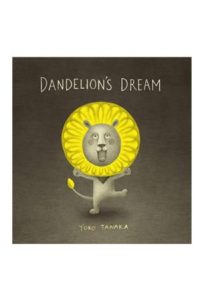 9781406388770 #1. Dandelion's Dream