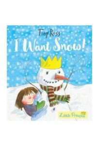 9781783445943 #1. Little Princess: I Want Snow