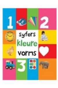 9780799375411 #1. Eerste 100: Syfers, Kleure en Vorms