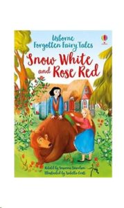 9781474969765 #1. Forgotten Fairy Tales: Snow White And Rose