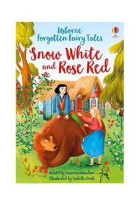 9781474969765 #1. Forgotten Fairy Tales: Snow White And Rose