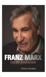9781485313977 #1. Franz Marx: Uit Die Perd Se Bek