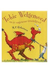 9781869194758 #1. Tobie Welgemoed En Ongewone Troetelgoed