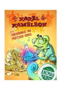 9781869195281 #1. Karel Kameleon 1, Die Towerdrankie Van Prof Borrie