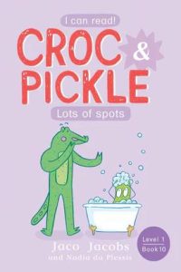 9781776252442 #1. Crock and Pickle, Level 1, Book 10, Lots of Sports