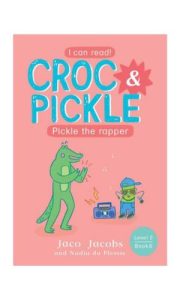 9781776253524 #1. Croc And Pickle Level 2, Book 6