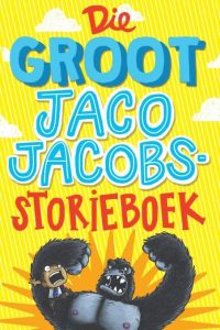 9780799392401 #1. Groot Jaco Jacobs Storieboek