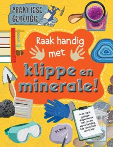 9780798182584 #1. Praktiese Geologie: Klippe En Minerale