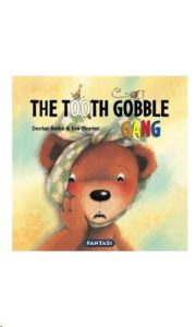 9781920475109 #1. The Tooth Gobble Gang
