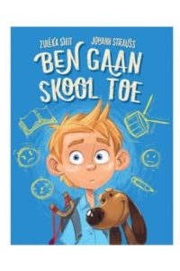 9781776351213 #1. Ben Gaan Skool Toe