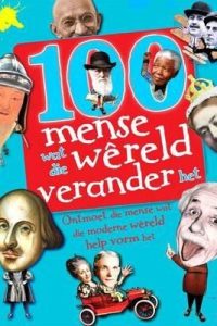 9781869198268 #1. 100 Mense Wat Die Wereld Verander Het