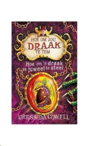 9781485307082 #1. HOJDTT 10: Hoe Om n Draak Se Juweel Te Steel