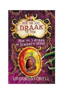 9781485307082 #1. HOJDTT 10: Hoe Om n Draak Se Juweel Te Steel
