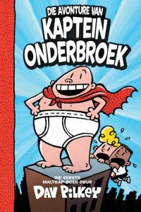 9780798183000 #1. Kaptein Onderbroek 1, Die Avontuur