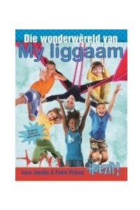 9780799384451 #1. Hoezit: My Liggaam
