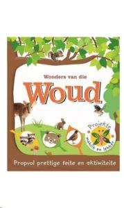 9780799390568 #1. Prettige Feite: Wonders Van Die Woud