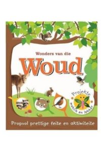 9780799390568 #1. Prettige Feite: Wonders Van Die Woud