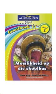 9781775892014 #1. Grootboek 11: Moeilikheid Op Die Skoolbus