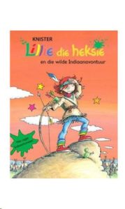 9781869199906 #1. Lillie Die Heksie En Die Wilde Indiaanavontuur