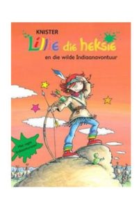 9781869199906 #1. Lillie Die Heksie En Die Wilde Indiaanavontuur