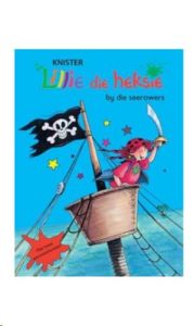 9781869198213 #1. Lillie Die Heksie By Die Seerowers