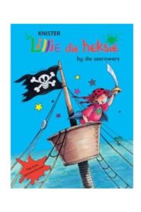 9781869198213 #1. Lillie Die Heksie By Die Seerowers