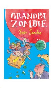 9781776250066 #1. Grandpa Zombie