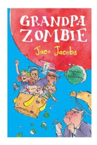 9781776250066 #1. Grandpa Zombie
