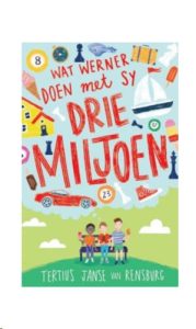 9780639602189 #1. Wat Werner Doen Met Sy Drie Miljoen
