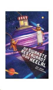 9780799388817 #1. Die Swakste Restaurant In Die Heelal
