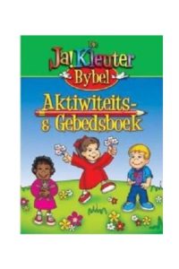 9781920593353 #1. Ja Kleuter: Aktiwiteits En Gebedsboek
