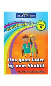 9781775890300 #1. Grootboek 11: Ons Gaan Kuier By Oom Shahid