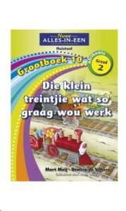 9781775892007 #1. Grootboek 10: Die Klein Treintjie Wat So Graag Wou Werk