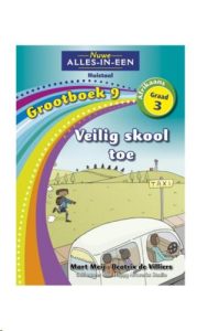 9781775894186 #1. Grootboek 9: Veilig Skool Toe